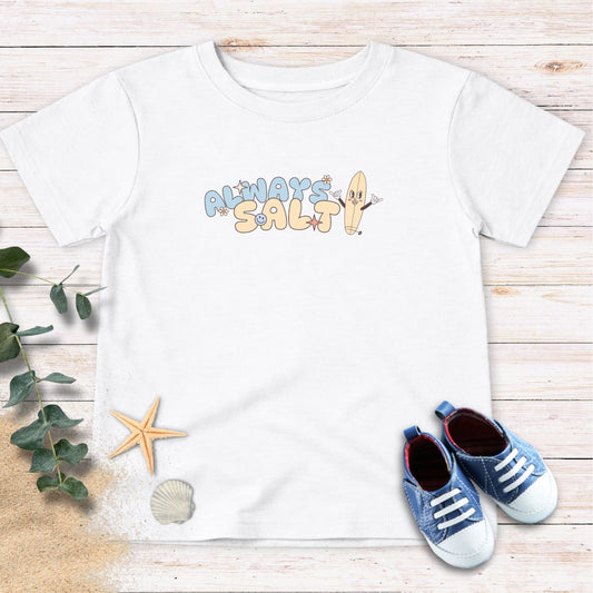 Always Salty Toddler Tee