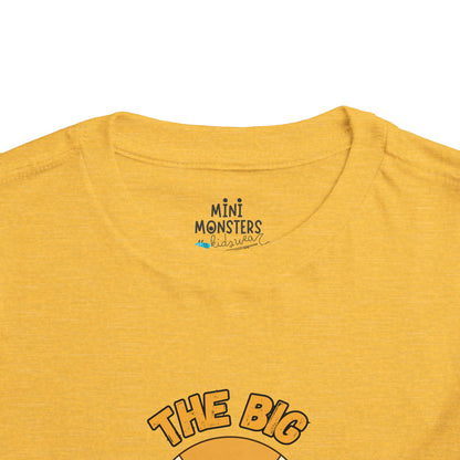 The big one Toddler Tee