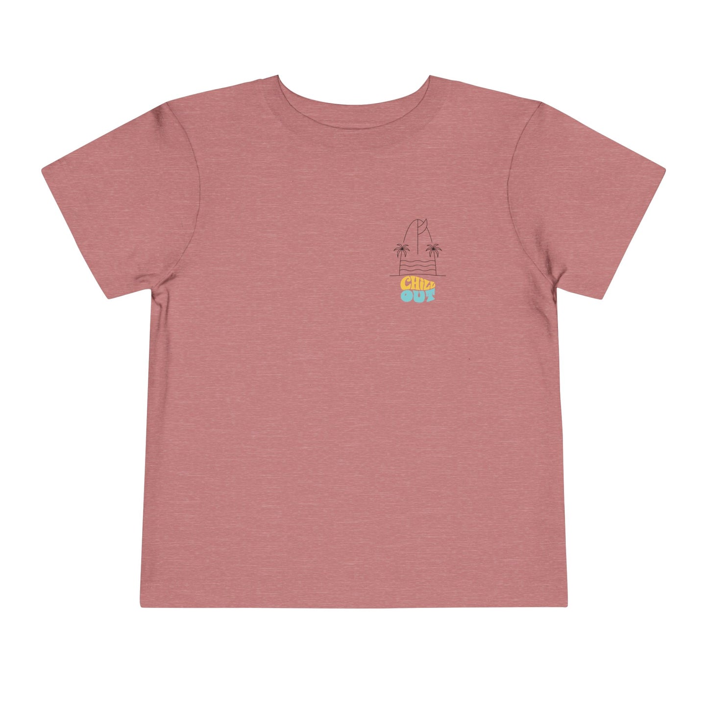 Chill out Toddler Tee