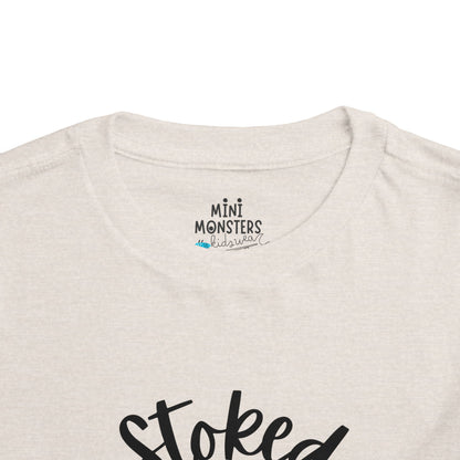 Stoked Toddler Tee