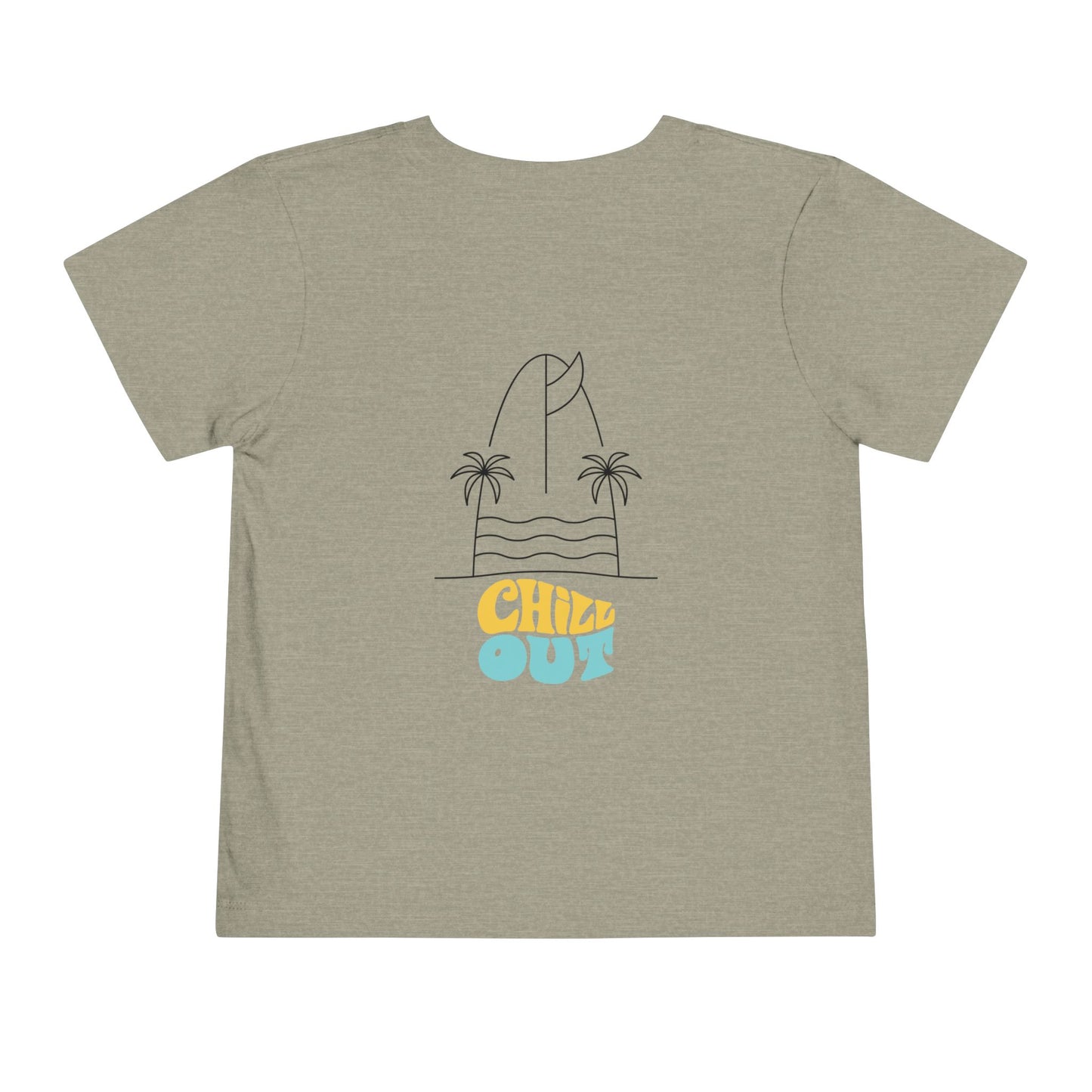 Chill out Toddler Tee