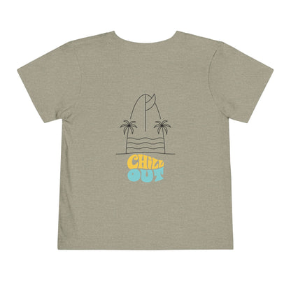 Chill out Toddler Tee