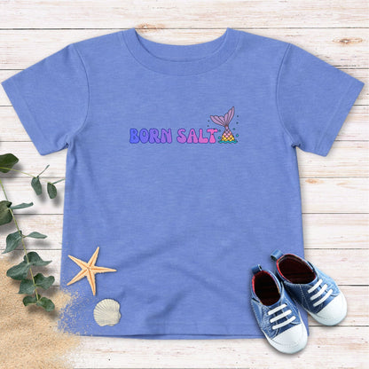 Born Salty Toddler Tee