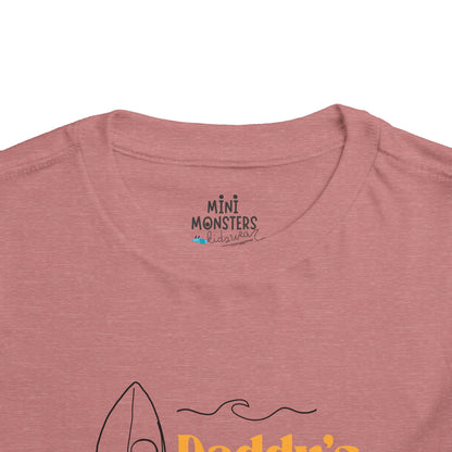 Daddy's surfer Toddler Tee