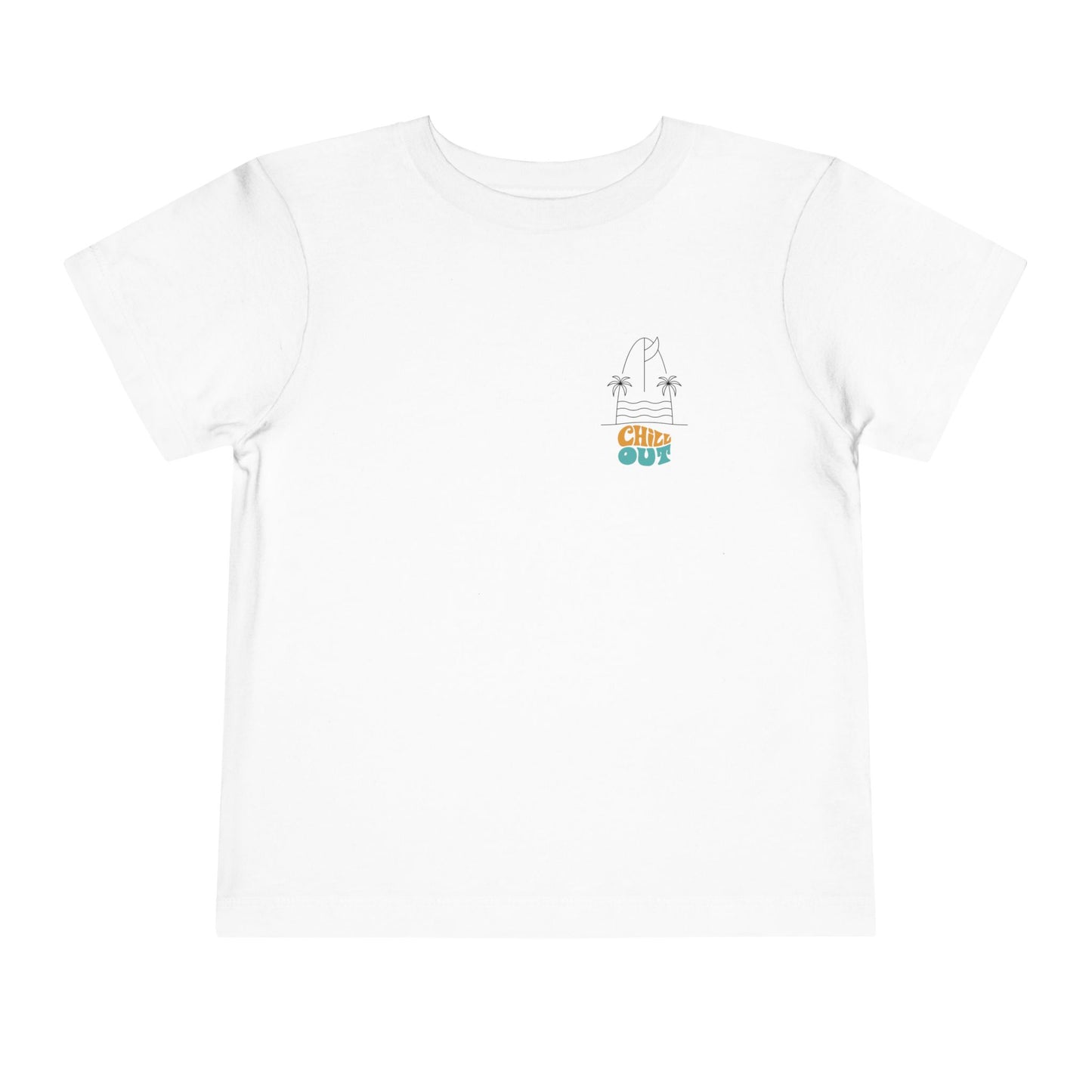 Chill out Toddler Tee