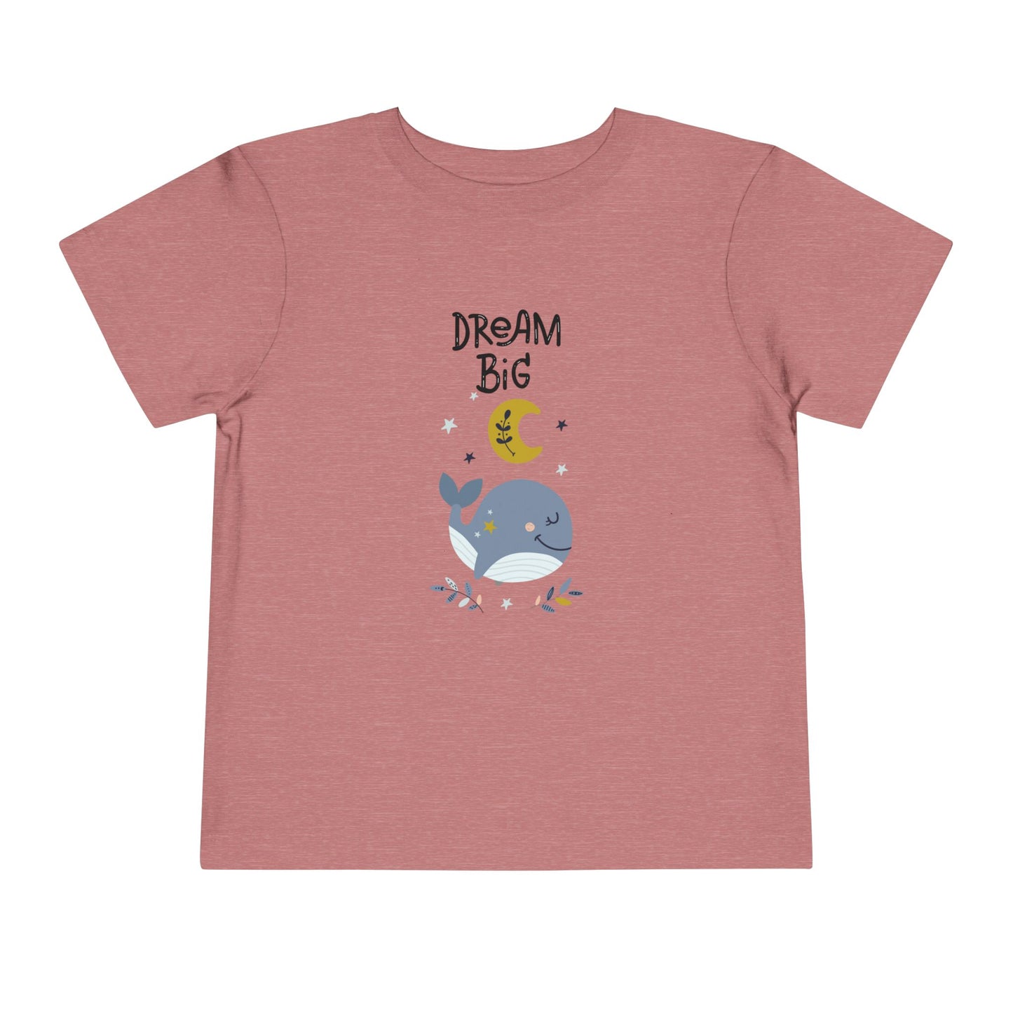 Dream big Toddler Tee