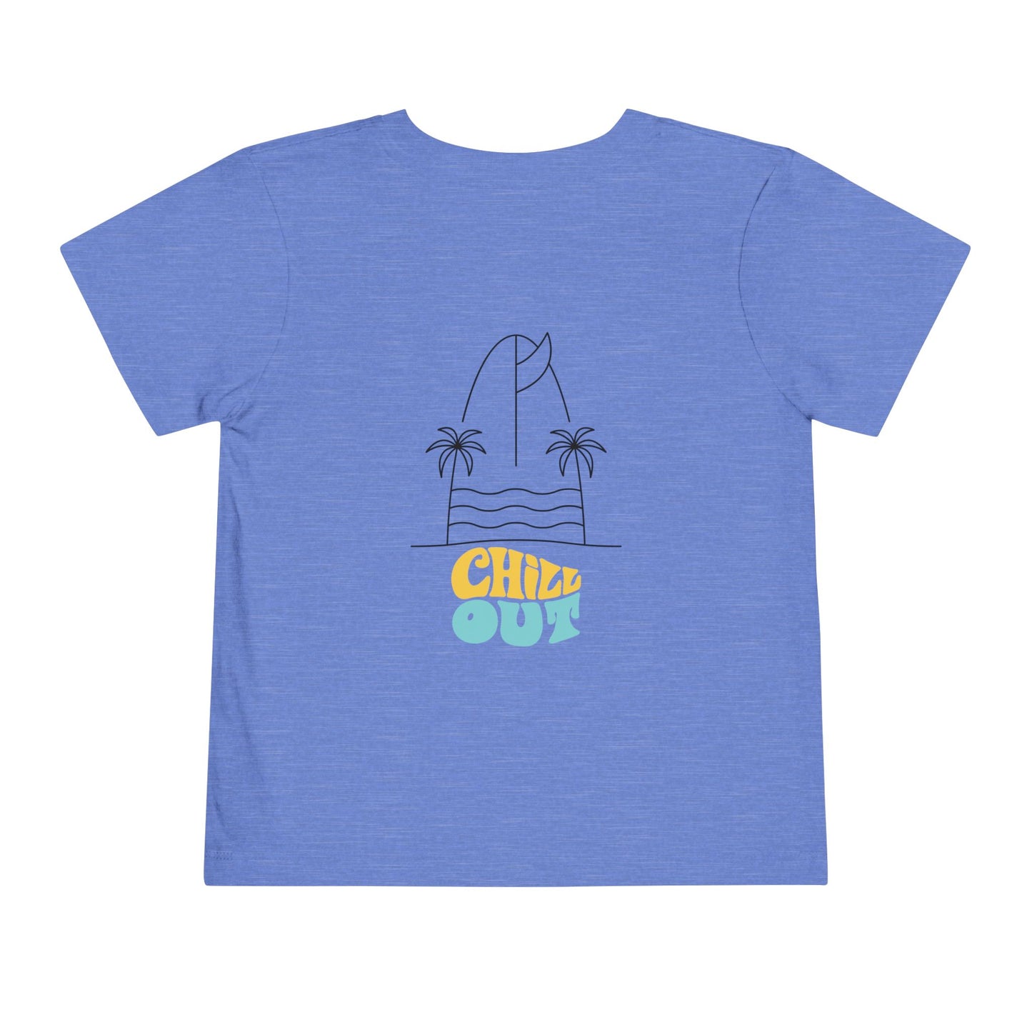 Chill out Toddler Tee