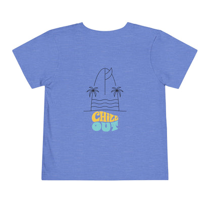 Chill out Toddler Tee