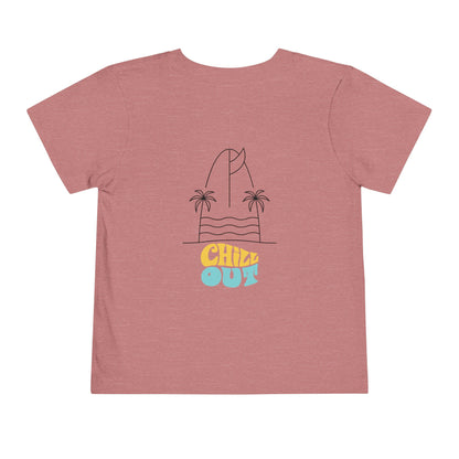 Chill out Toddler Tee