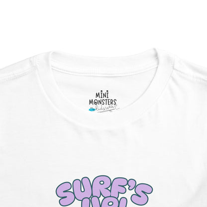 Surf’s up Toddler Tee