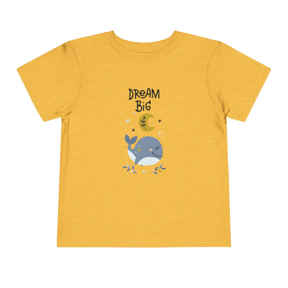 Dream big Toddler Tee