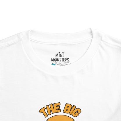 The big one Toddler Tee