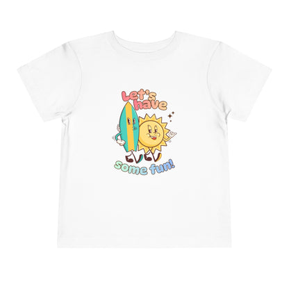 Let’s have Toddler Tee